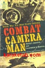 Combat camera man
